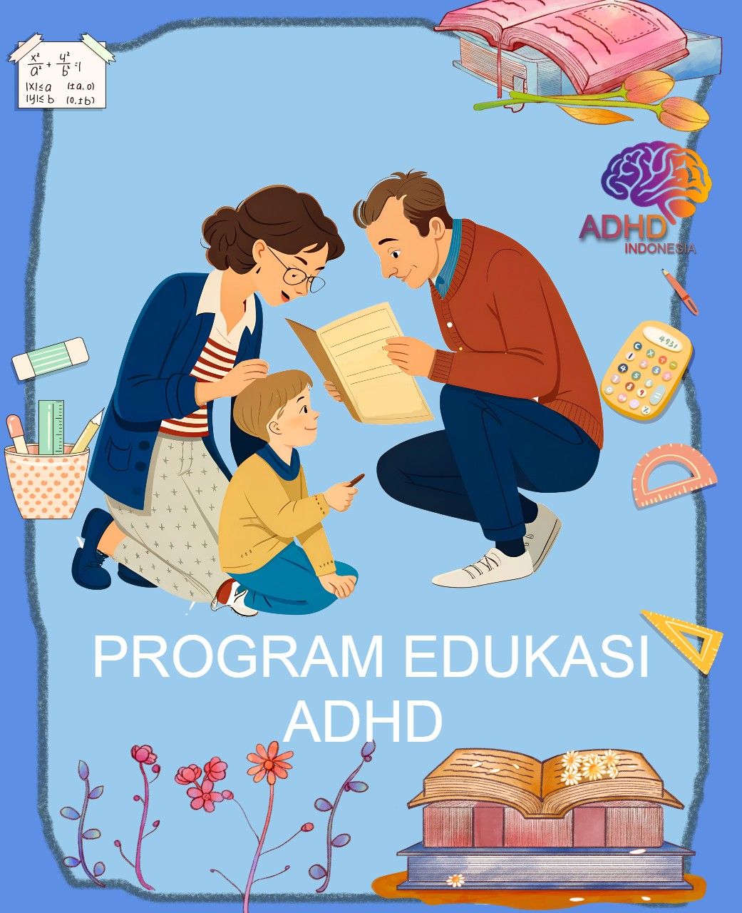 Program ADHD Indonesia Provinsi Jawa Barat Edukasi Dini ADHD untuk Orang Tua